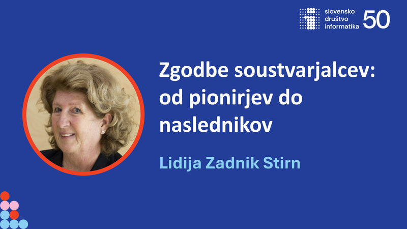 50 let SDI: Zgodbe soustvarjalcev: od pionirjev do naslednikov - dr. Lidija Zadnik Stirn